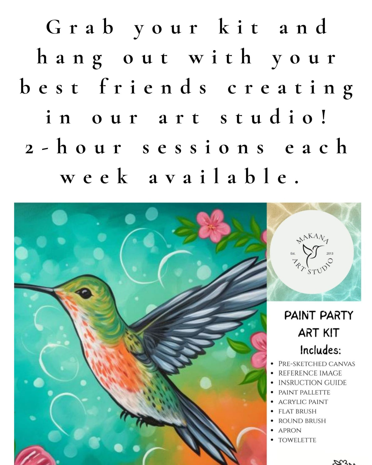 Paint & Sip Art Kit Class – Weekly In-Studio Sessions with Makana Art