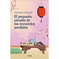 El Pequeño Estudio de Los Recuerdos Perdidos / The Lantern of Lost Memories - Paperback