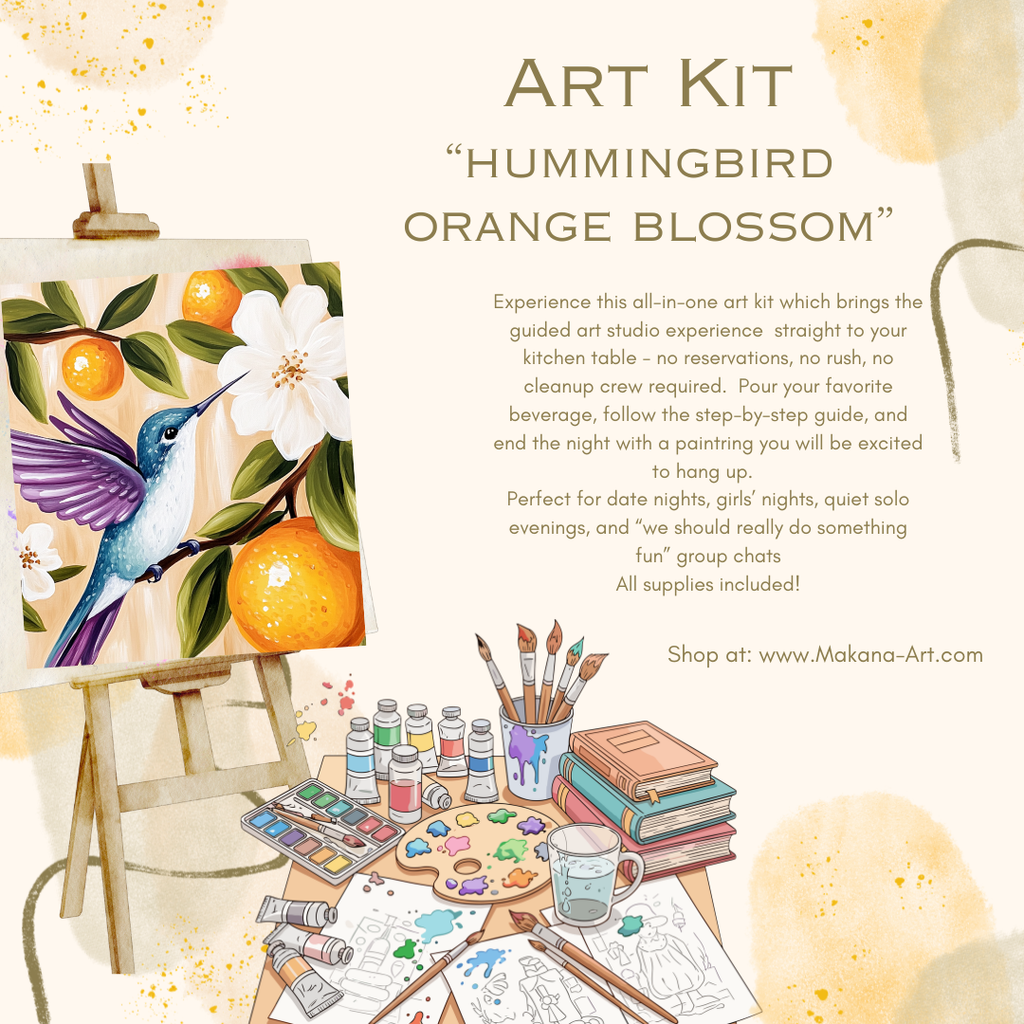 "Hummingbird Orange Blossom" Paint & Sip Art Kit from Makana Art Studio