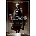 The Fellowship: The Untold Story of Frank Lloyd Wright and the Taliesin Fellowship - Paperback