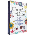 Un Año Con Dios: 365 Devocionales Para La Mujer / A Year with God. a Devotional for Women - Hardcover