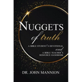Nuggets of Truth: A Bible Student's Devotional and A Bible Teacher's Resource Handbook - Hardcover